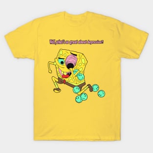 sentient sponge has critical thought T-Shirt